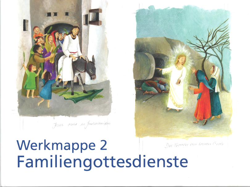 Werkmappe 2 Familiengottensdienste